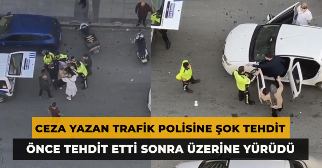Ceza Yazan Trafik Polisine Şok Tehdit!